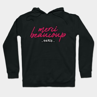 French Slogan Merci Beaucoup Hoodie